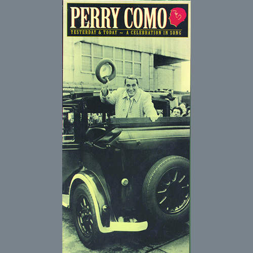 Easily Download Perry Como Printable PDF piano music notes, guitar tabs for  Piano Chords/Lyrics. Transpose or transcribe this score in no time - Learn how to play song progression.