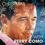 Perry Como 'There Is No Christmas Like A Home Christmas' Piano, Vocal & Guitar Chords (Right-Hand Melody)