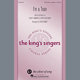 Peter Knight 'I'm A Train' SATB Choir