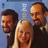 Peter, Paul & Mary '(That's What You Get) For Lovin' Me' Piano, Vocal & Guitar Chords (Right-Hand Melody)