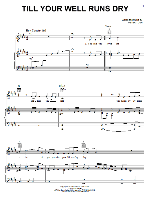 Peter Tosh Till Your Well Runs Dry sheet music notes and chords arranged for Piano, Vocal & Guitar Chords (Right-Hand Melody)
