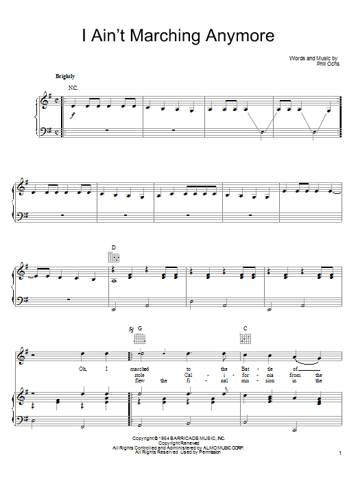 Phil Ochs I Ain't Marching Anymore sheet music notes and chords arranged for Piano, Vocal & Guitar Chords (Right-Hand Melody)