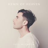 Phil Wickham 'Hymn Of Heaven' Easy Piano