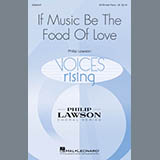 Philip Lawson 'If Music Be The Food Of Love' SATB Choir