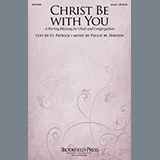 Philip M. Hayden 'Christ Be With You (A Parting Blessing for Choir and Congregation)' SATB Choir