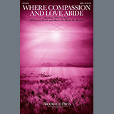 Philip M. Hayden 'Where Compassion And Love Abide (Ubi Caritas)' SATB Choir