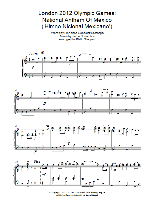 Philip Sheppard London 2012 Olympic Games: National Anthem Of Mexico ('Himno Nicional Mexicano') sheet music notes and chords arranged for Piano Solo