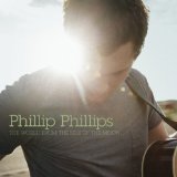 Phillip Phillips 'A Fool's Dance' Piano, Vocal & Guitar Chords (Right-Hand Melody)