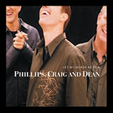 Phillips, Craig & Dean 'Open The Eyes Of My Heart' Piano, Vocal & Guitar Chords (Right-Hand Melody)