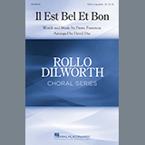Pierre Passereau 'Il Est Bel Et Bon (arr. David Das)' SAB Choir
