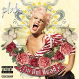 Pink 'Cuz I Can' Piano, Vocal & Guitar Chords (Right-Hand Melody)