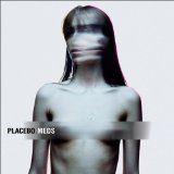 Placebo 'Because I Want You' Guitar Chords/Lyrics