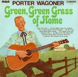 Porter Wagoner 'Green Green Grass Of Home' Lead Sheet / Fake Book