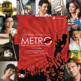 Pritam and KK 'Alvida (from Life In A Metro)' Lead Sheet / Fake Book