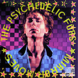 Psychedelic Furs 'The Ghost In You' Piano, Vocal & Guitar Chords (Right-Hand Melody)