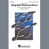 Queen 'Bring Back That Leroy Brown (arr. Philip Lawson)' SATB Choir