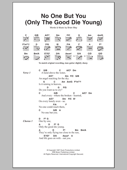 Queen No One But You (Only The Good Die Young) (from We Will Rock You) sheet music notes and chords arranged for Guitar Chords/Lyrics