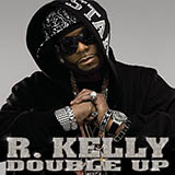 R Kelly 'I'm A Flirt Remix' Piano, Vocal & Guitar Chords (Right-Hand Melody)
