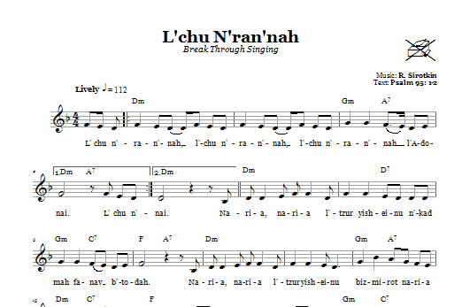 R. Sirotkin L'chu N'ran'nah (Break Through Singing) sheet music notes and chords arranged for Lead Sheet / Fake Book