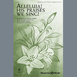 Ralph Manuel and David William Hodges 'Alleluia! His Praises We Sing! (arr. Jeff Reeves)' Choir