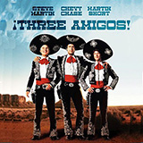 Randy Newman 'Ballad Of The Three Amigos (from Three Amigos!)' Piano & Vocal