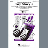 Randy Newman 'Toy Story 2 (Medley) (arr. Mac Huff)' SATB Choir