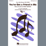 Randy Newman 'You've Got A Friend In Me (from Toy Story) (arr. Mac Huff)' SATB Choir
