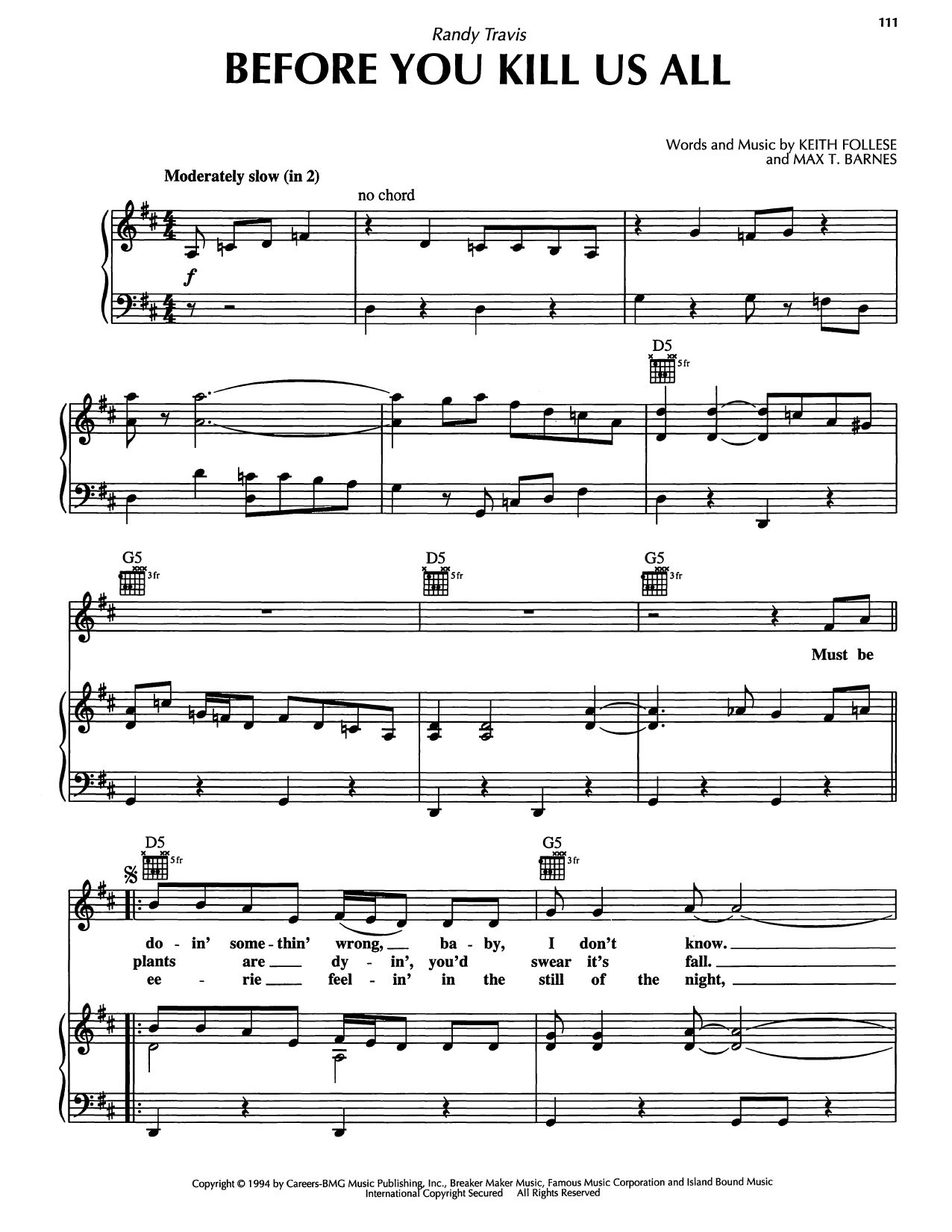 Randy Travis Before You Kill Us All sheet music notes and chords arranged for Piano, Vocal & Guitar Chords (Right-Hand Melody)