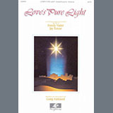 Randy Vader and Jay Rouse 'Love's Pure Light (arr. Camp Kirkland)' SATB Choir