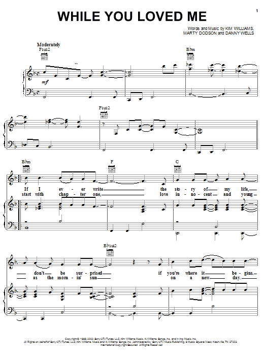 Rascal Flatts While You Loved Me sheet music notes and chords arranged for Piano, Vocal & Guitar Chords (Right-Hand Melody)