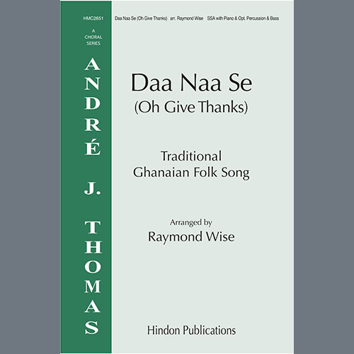 Easily Download Raymond Wise Printable PDF piano music notes, guitar tabs for  SSA Choir. Transpose or transcribe this score in no time - Learn how to play song progression.