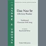 Raymond Wise 'Daa Naa Se' SSA Choir