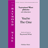 Raymond Wise 'You're The One' SATB Choir