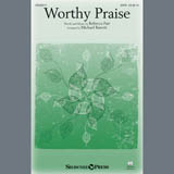 Rebecca Fair 'Worthy Praise (arr. Michael Barrett)' SATB Choir