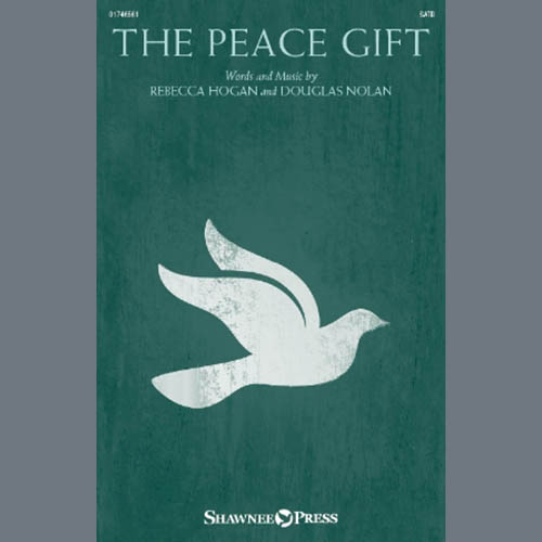 Easily Download Rebecca Hogan & Douglas Nolan Printable PDF piano music notes, guitar tabs for  SATB Choir. Transpose or transcribe this score in no time - Learn how to play song progression.