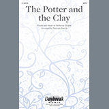 Rebecca Hogan 'The Potter And The Clay (arr. Stewart Harris)' SATB Choir