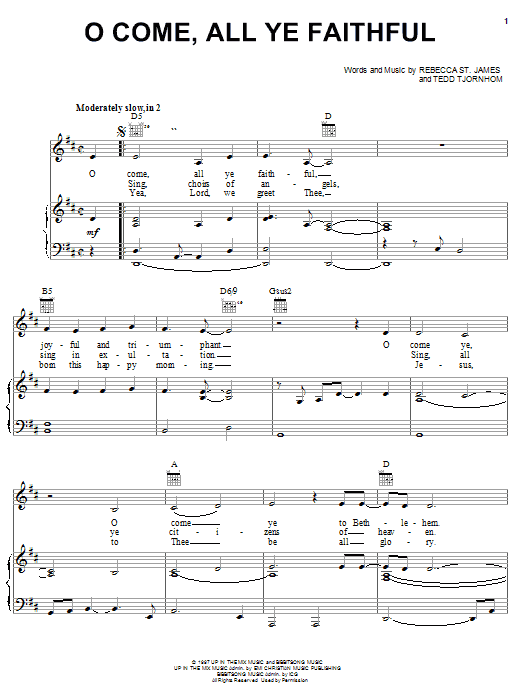 Rebecca St. James O Come, All Ye Faithful sheet music notes and chords arranged for Piano, Vocal & Guitar Chords (Right-Hand Melody)