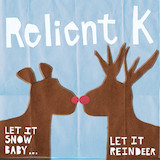 Relient K 'I Celebrate The Day' Piano, Vocal & Guitar Chords (Right-Hand Melody)
