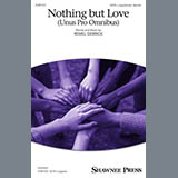 Remel Derrick 'Nothing But Love (Unus Pro Omnibus)' SATB Choir