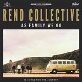 Rend Collective 'You Will Never Run' Piano, Vocal & Guitar Chords (Right-Hand Melody)