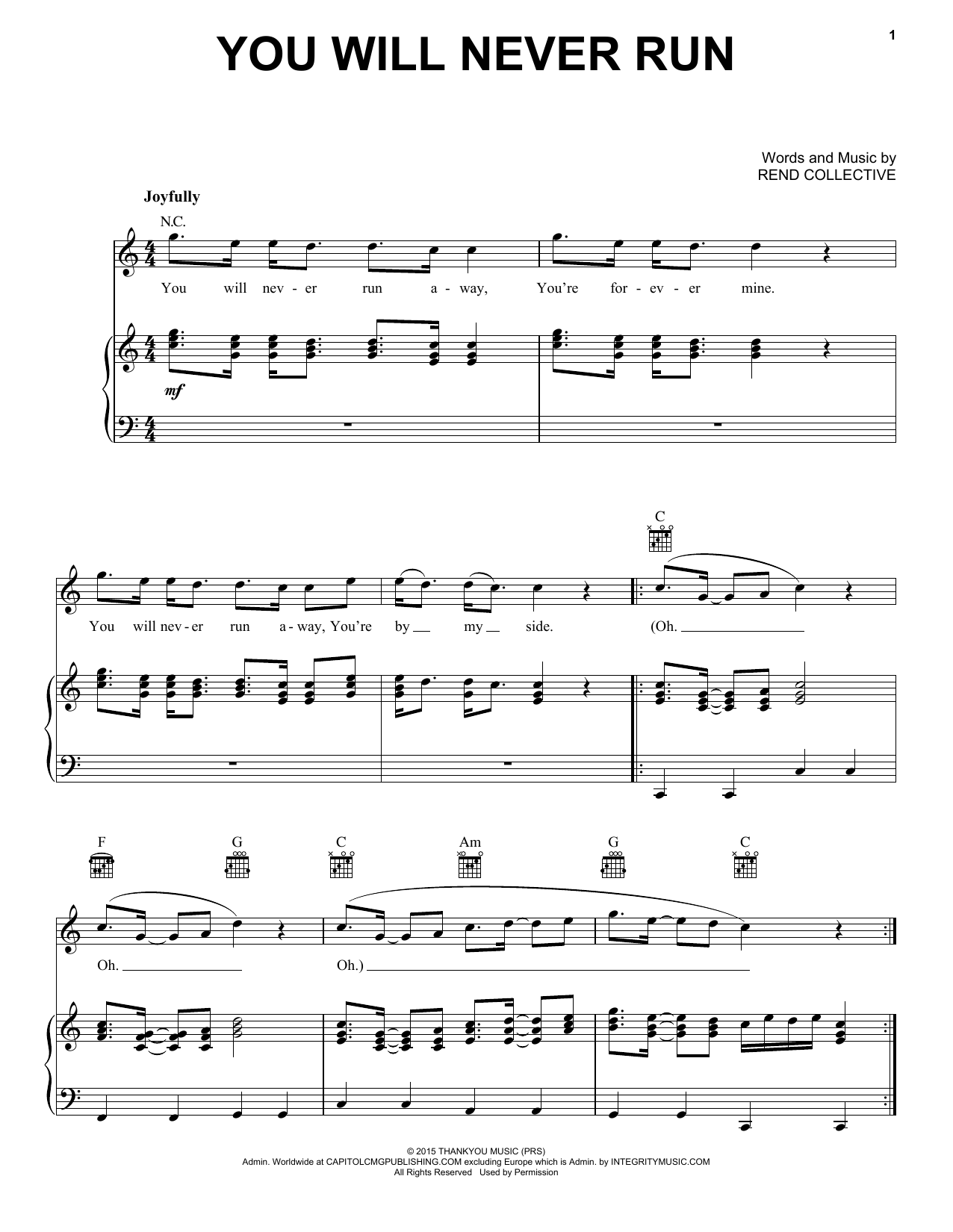 Rend Collective You Will Never Run sheet music notes and chords arranged for Piano, Vocal & Guitar Chords (Right-Hand Melody)
