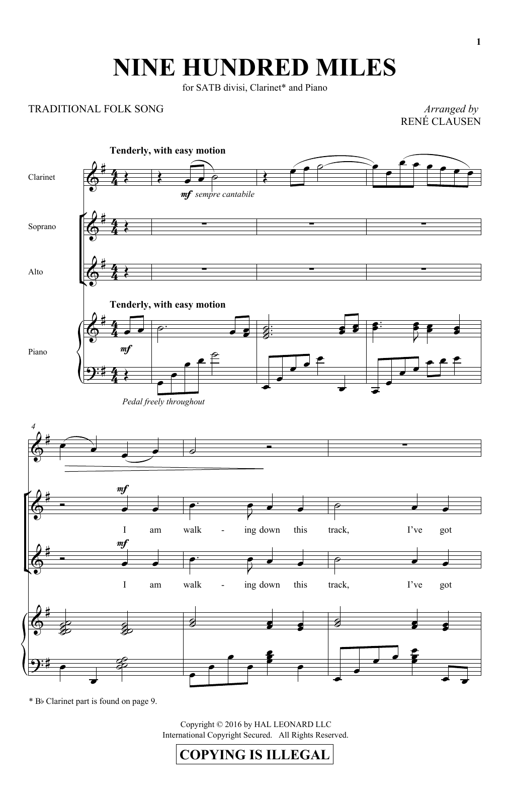 Rene Clausen Nine Hundred Miles sheet music notes and chords arranged for SATB Choir