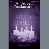 R.G. Huff 'An Advent Proclamation (arr. Jon Paige)' SATB Choir