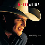 Rhett Akins 'Don't Get Me Started' Piano, Vocal & Guitar Chords (Right-Hand Melody)
