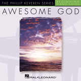 Rich Mullins 'Awesome God (arr. Phillip Keveren)' Big Note Piano