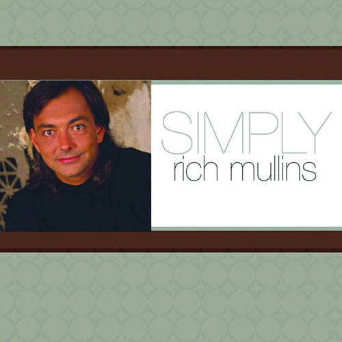 Easily Download Rich Mullins Printable PDF piano music notes, guitar tabs for  Lead Sheet / Fake Book. Transpose or transcribe this score in no time - Learn how to play song progression.