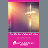 Richard A. Nichols 'For The Joy Of Our Salvation' SATB Choir