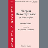 Richard A. Nichols 'Sleep In Heavenly Peace (A Silent Night)' SATB Choir