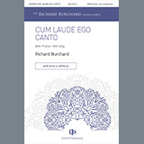 Richard Burchard 'Cum Laude Ego Canto (With Praise I Will Sing)' Choir