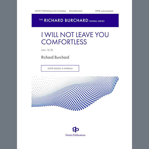 Easily Download Richard Burchard Printable PDF piano music notes, guitar tabs for  SATB Choir. Transpose or transcribe this score in no time - Learn how to play song progression.